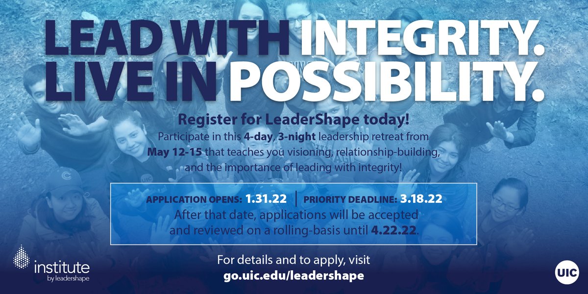 Deadline is next week! 🔥 Register for LeaderShape and participate in a 4-day, 3-night leadership retreat from May 12-15 that teaches you visioning, relationship building, and the importance of leading with integrity! Apply at: go.uic.edu/LeaderShape #LeadServeEngage