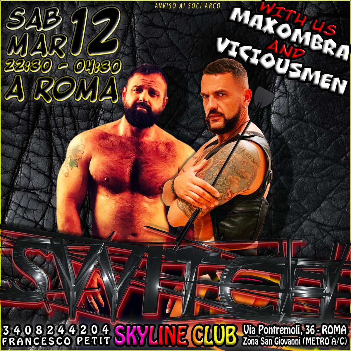FetishPartyEU's tweet photo. ⚫SABATO 12 marzo dalle 22:3O A #ROMA
SWITCH turn on Your BDSM curiosity! 
 💥 at Skyline club.
👉🏽Dress Code libero. 
Consigliato fetish.

⚫ WITH US IN THE CLUB 💦 
MAXOMBRA e VICIOUSMEN🇪🇦

Libera il tuo fetish!
💥 Allo Skyline club in via Pontremoli 36 Roma.
Zona San Giovanni https://t.co/xR404qq4Mx
