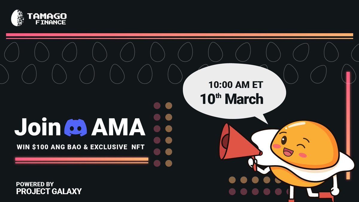 TamagoFinance's tweet image. 📢People of Twitter

The WAIT is OVER🥳

We are officially announcing our First #AMA with @Fractioxyz &amp;amp; @ProjectGalaxyHQ

📍Tamago Finance Discord
⏰10 March 2022, 10:00 AM ET
🎁Exclusive #NFTs &amp;amp; $100 to be Won
🔗galaxy.eco/TamagoFinance/…

Join discord.com/invite/78fax5d…
#NFTGiveaway