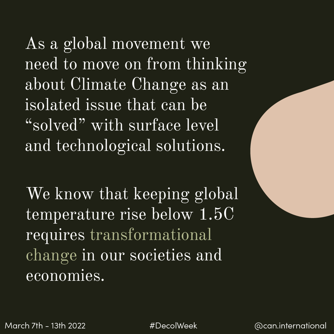 We need to move on from thinking about Climate Change as an isolated issue that can be “solved” with surface level and technological solutions. We know that keeping global temperature rise below 1.5C requires ✨ transformational✨  change in our societies &amp; economies.

#DecolWeek
