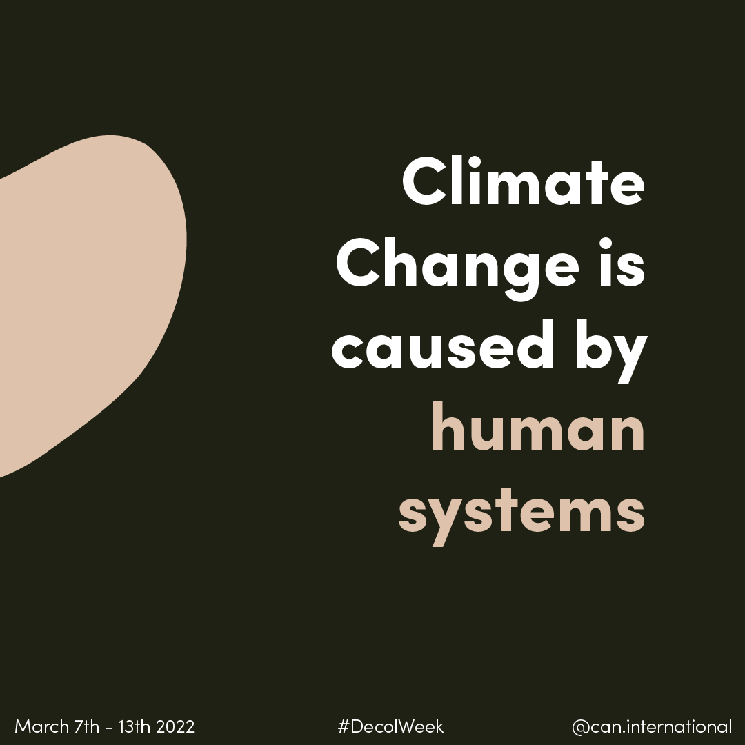 Climate Change is caused by human systems, and it magnifies injustices + inequities within them.

#MovementPower4ClimateAction #DecolWeek #Decol4Climate