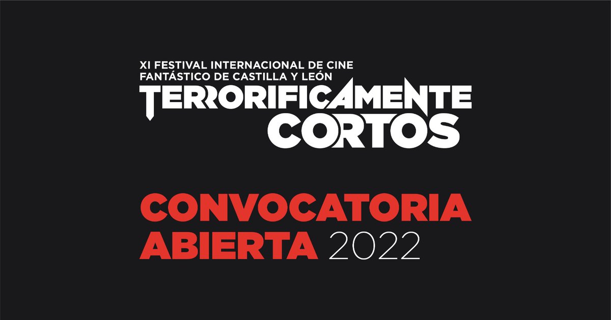 🖤 Abierta la convocatoria del XI Terroríficamente Cortos 🤍

Las bases de nuestra undécima edición ya están abiertas 🤟 y nosotros, a la espera de recibir vuestros aterradores cortometrajes 👻

(Sigue 👇🏻)