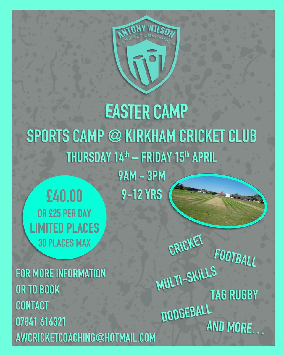 AntonyCoaching's tweet photo. 🚨CONFIRMING A SECOND EASTER HOLIDAYS SPORTS CAMP🚨

🏟Kirkham &amp; Wesham Cricket Club

🗓Thur 14th - Fri 15th April
⏰9am - 3pm
👨‍👧‍👦 9-12 Yrs

📧awcricketcoaching@hotmail.com 
📱07841 616321

#antonywilsoncricketcoaching #cricket #sport #kirkham #blackpool #football #rugby #fun https://t.co/RRruu0tDMT
