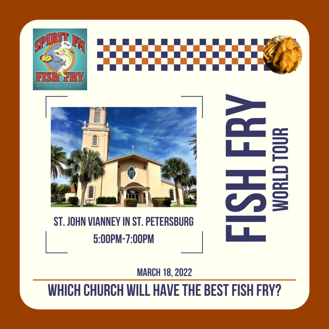 ItsMySpiritFM's tweet photo. St. Pete peeps listen up! #FishFryWorldTour is coming to YOU tomorrow at St. John Vianney Catholic Church! Do YOU have the best fish fry in the diocese? Let's find out! #FFWT https://t.co/mbXXLwDQsc