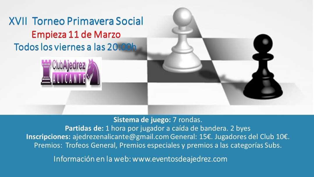clubalicante's tweet photo. XVII  Torneo Primavera Social
Empieza 11 de Marzo
Todos los viernes a las 20:00h 
Información completa: https://t.co/khrStvx1wS #Ajedrez #ALICANTE #torneosocial #ajedrezviernes https://t.co/r8IWLgnCgo
