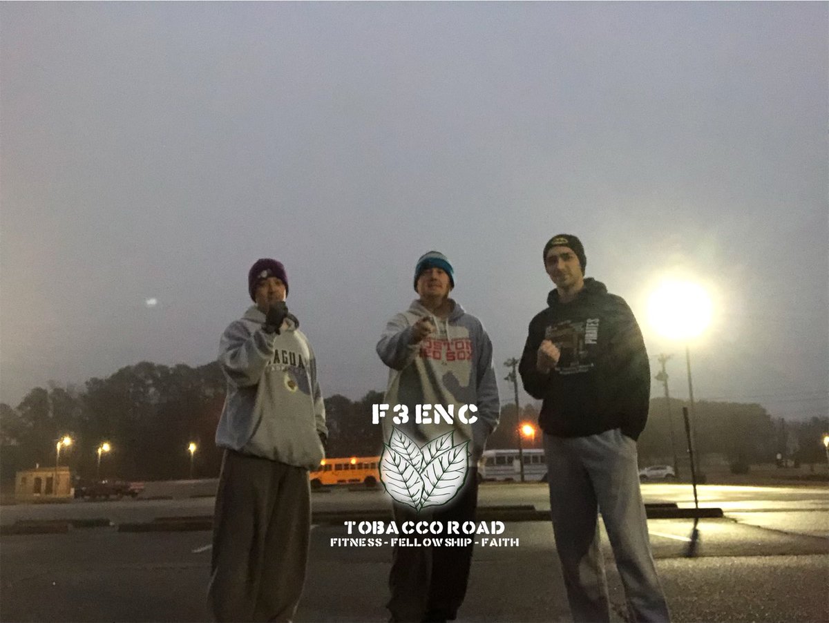3 this AM <a href="/F3Farmville/">F3 Farmville</a> <a href="/F3ENC/">F3ENC Crossbones</a> #tobaccoroad