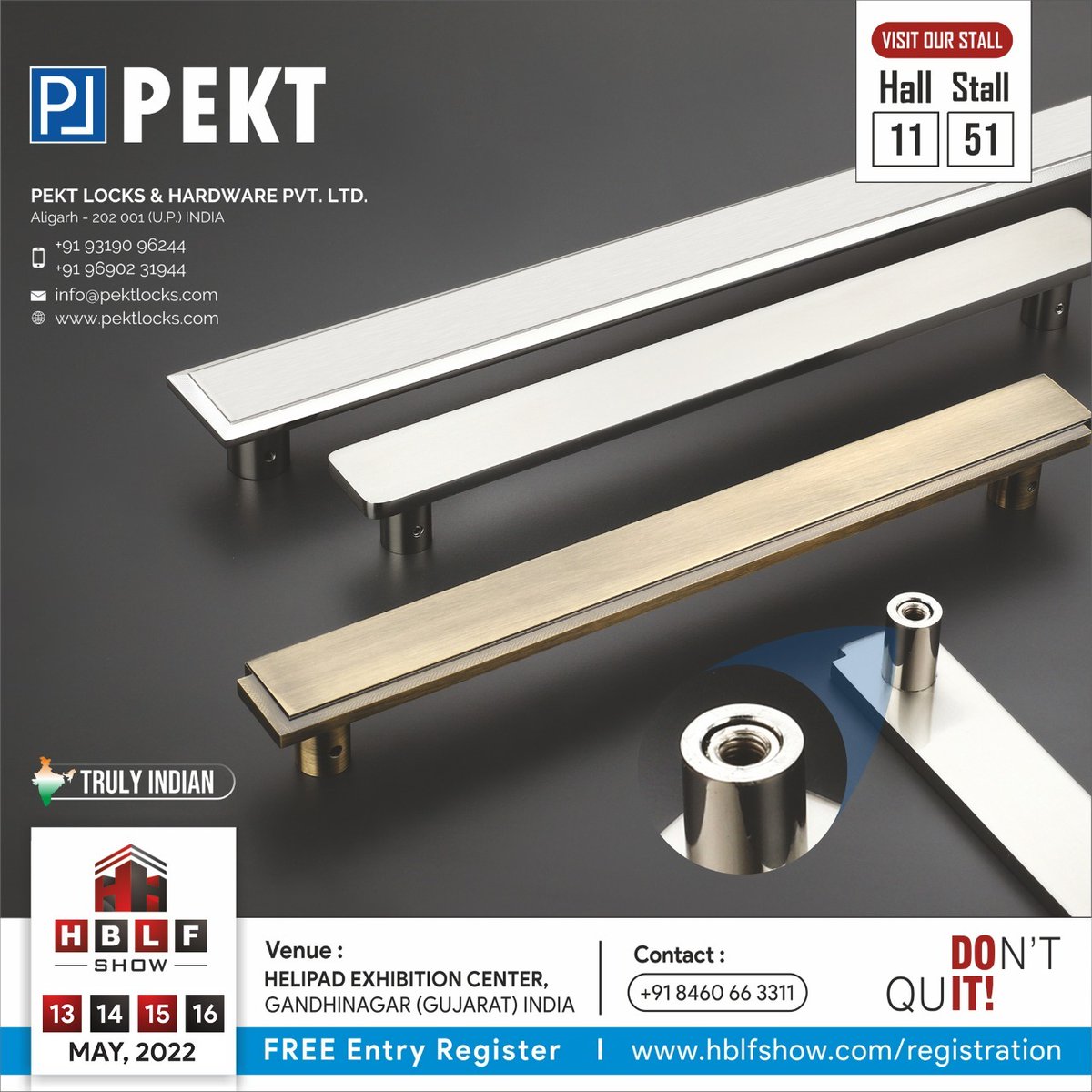 HardwareSamachr's tweet photo. #PEKTLocks & Hardware invites you to visit its Stall-51 in Hall-11 in #HBLFShow2022 for your home & office Durability, Security & Convenience all at #HelipadExhibitionCentre, Gandhinagar, Gujarat on 13th– 16th May.
#PEKT #PEKTHardware #PEKTAligarh #HomeSecurity #SecuritySolutions https://t.co/GA3yfdajta