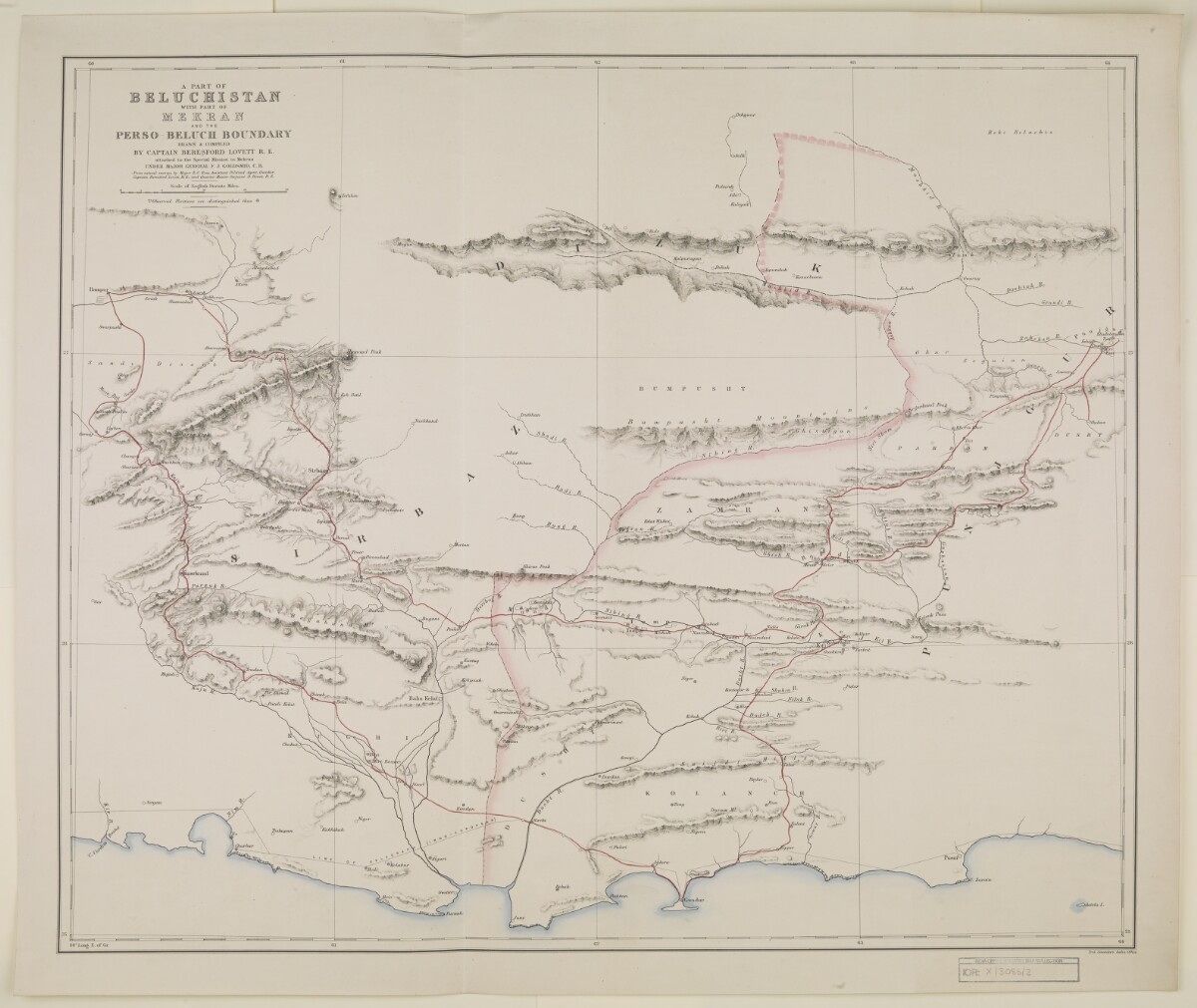 A PART OF BELUCHISTAN WITH PART OF MEKRAN AND THE PERSO-BELUCH BOUNDARY DRAWN &amp; COMPILED BY CAPTAIN BERESFORD LOVETT R.E.