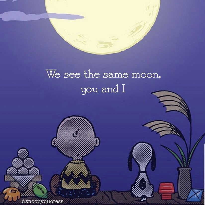 Snoopyquotess As Long As We Are Under The Same Moon I Ll Always Be Close To You T Co Zjl6v5y4w3 Twitter Snoopyquotess As Long As We Are Under The Same Moon I Ll Always Be Close To You T Co Zjl6v5y4w3 Twitter