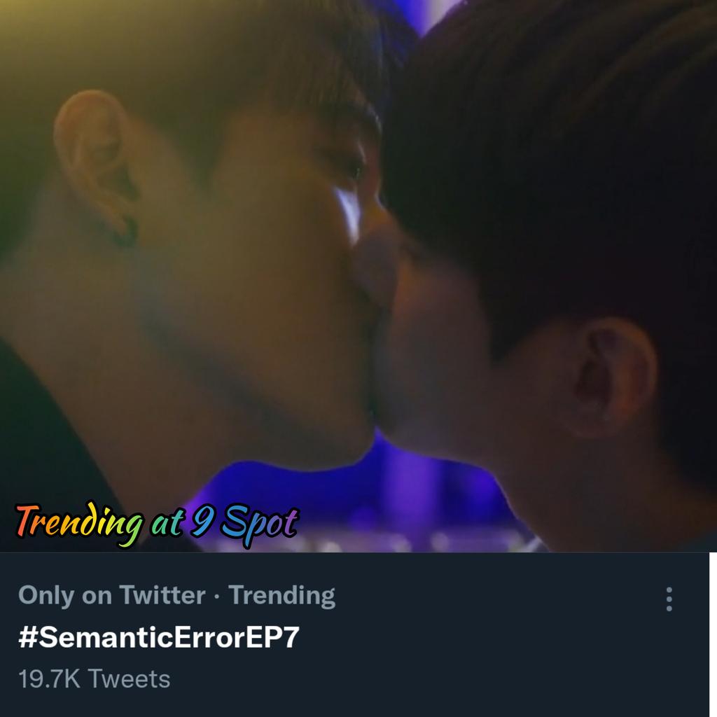 AsianovelasBL's tweet image. Thank You Guys sa naki Tweet kanina until ngayon Trending Topic at 9th spot ang #SemanticErrorEp7
Bukas magkita-kita tayo ulit sa Twitter 3:00 PM PH Time for #SemanticErrorEp8 and #SemanticErrorFinale aasahan ko kayo bukas guys. THANK YOU SA INYONG WALANG SAWANG PAG SUPPORTA