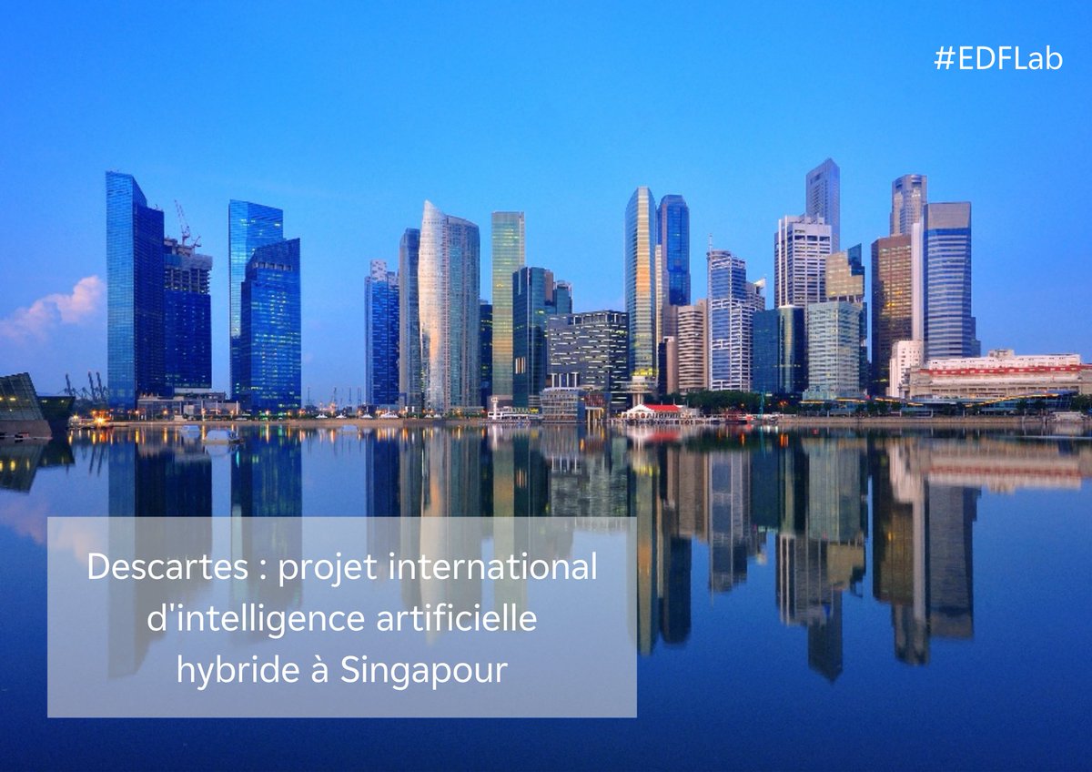 PhilippeLouis77's tweet photo. Le centre de R&amp;D #EDFLab Singapour participe au programme Descartes, un projet international d'intelligence artificielle hybride qui rassemblera à #Singapour 80 chercheurs au sein d’un hub d’universités et industriels. 
https://t.co/cXlz6ZPoCx https://t.co/NFbTKZHJXq