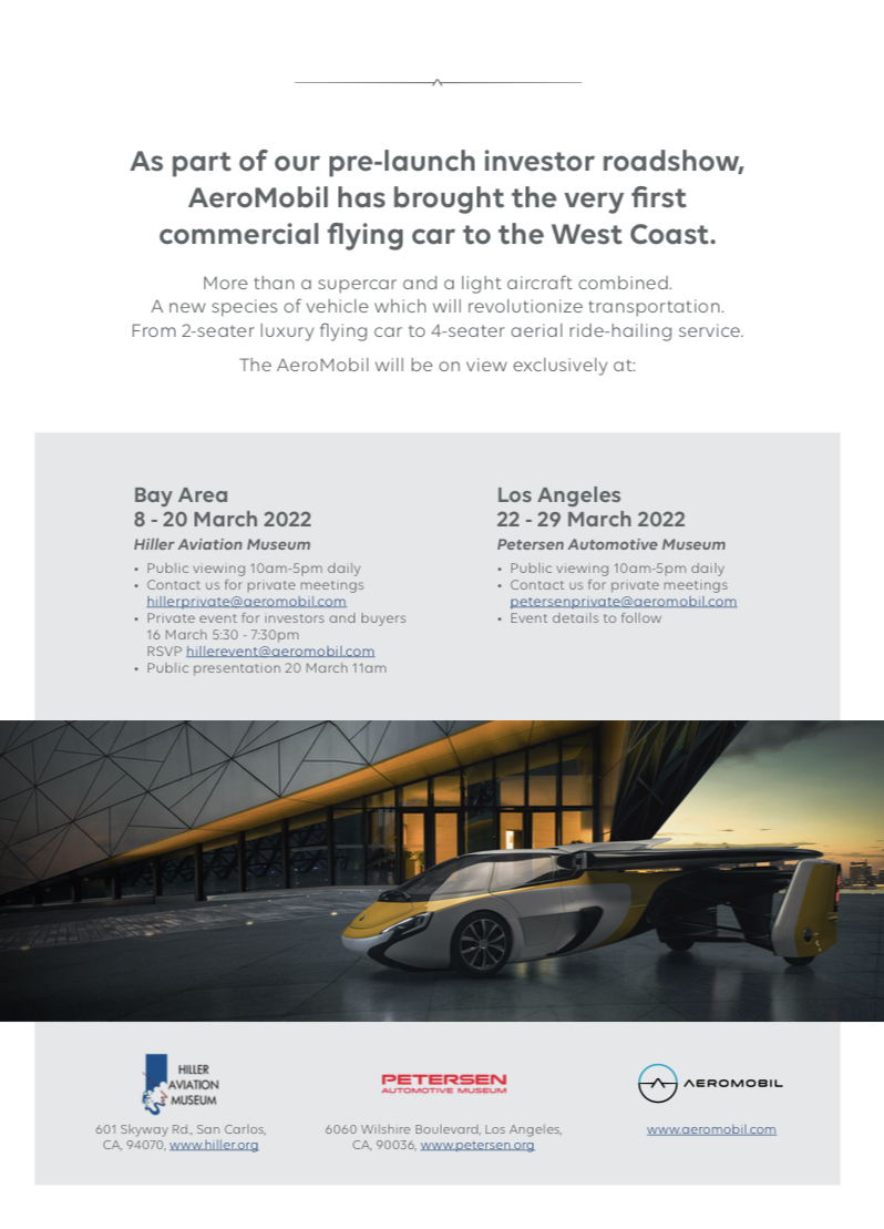 #Aeromobil is on the road! Our prototype of the world's first commercially available #flyingcar will be on the west coast exclusively on public view and with private meetings and events for investors: 
#Hillermuseum 8-20 March
#Petersen_Museum 22-29 March
Hope to see you there.