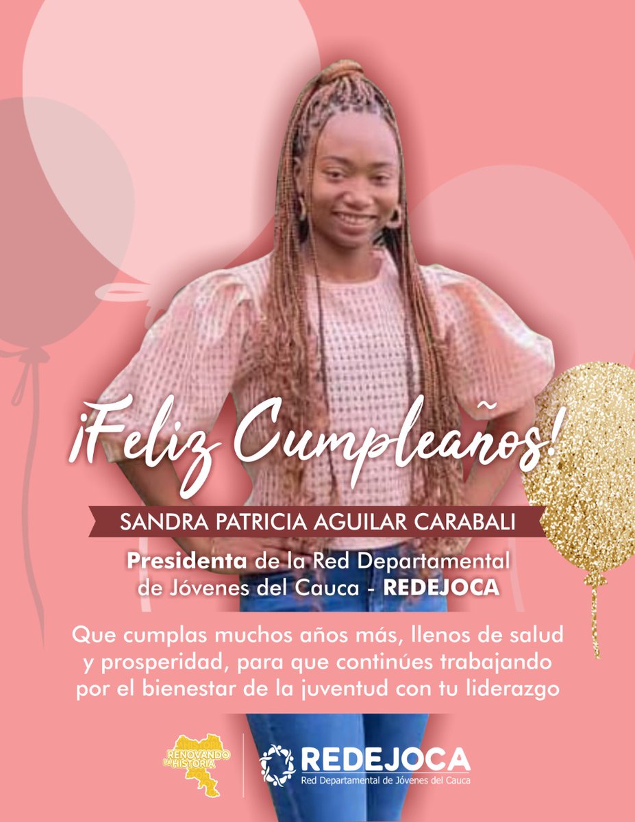 Desde La Red Departamental de Jóvenes del Cauca - REDEJOCA, felicitamos a nuestra Presidenta Sandra Patricia Aguilar Carabali en su cumpleaños 🥳🎊🎂

Estamos #RenovandoLaHistoria