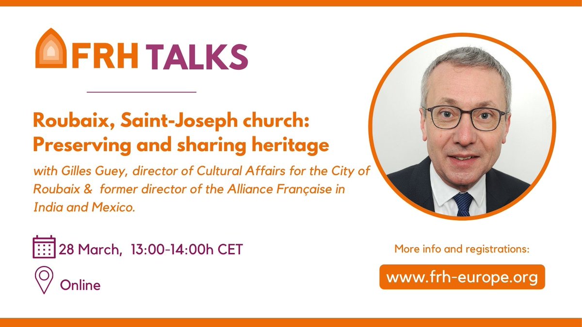 FRH_Europe's tweet photo. 🔊Save the date for the first webinar of our #FRHTalks series!
🗣️In this session Gilles Guey (municipality of @roubaix) will present Saint-Joseph church as an example of #ReligiousHeritage restoration & preservation.
🗓️28 March, 13h-14h CET
Register now➡️https://t.co/90TE5zVYP3 https://t.co/pFgEAJ7YXk