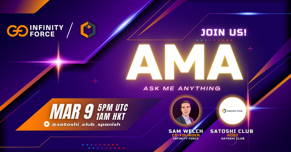infinityforce_'s tweet photo. We loved this community! ππ
π₯Join us for another #AMA with @esatoshiclub!
We will continue our discussion about #InfinityFoce and talk more about the future of #GameFi! π
π
MARCH 9 | 5PM UTC βοΈ
π https://t.co/PhfIyCr1U3 https://t.co/46hJ8SRcPJ