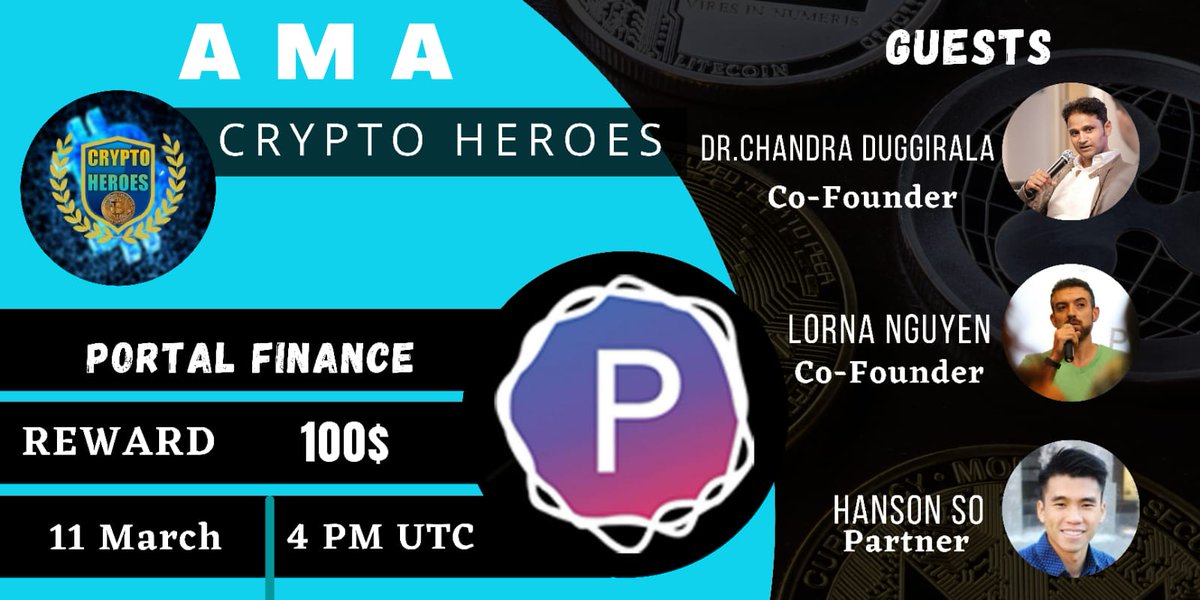 Cryptoheroes11's tweet photo. 📢 We're thrilled to announce our next #Chat_AMA with #PortalFinance
on 11 March, 2022
04pm UTC
Reward Pool: $100
📍 VENUE:
https://t.co/kWNdjHWbOk
〽️ Rules:
✅ Follow @Cryptoheroes11 & #portalfinance
✅Like Retweet & Comment Your Questions (3 Questions Max) Tag 3 friends https://t.co/02UubtHd7U