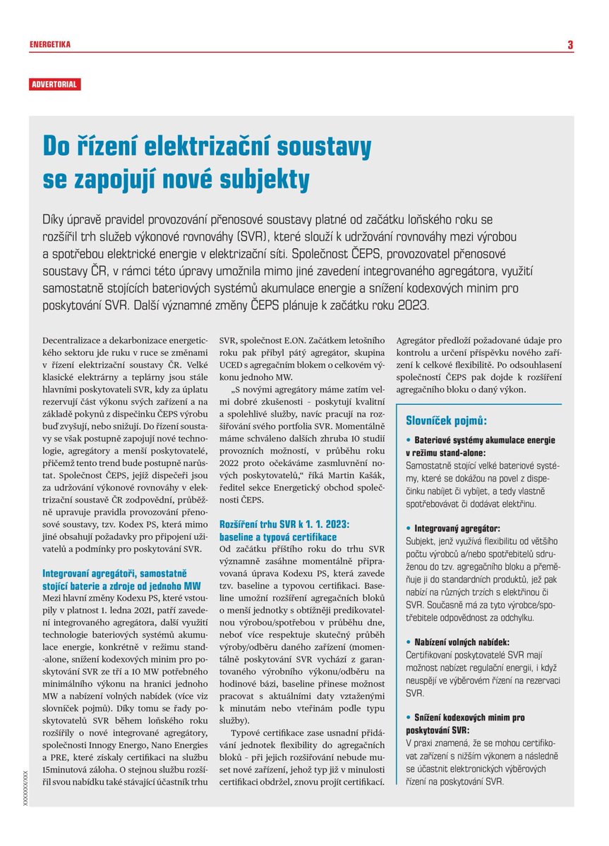 Jak se mění energetický trh, kdo jsou noví integrovaní agregátoři, kteří se zapojili do trhu služeb výkonové rovnováhy a jaké změny ČEPS plánuje? Na tyto a další otázky naleznete odpovědi ve článku pro speciál Energetika deníku E15: