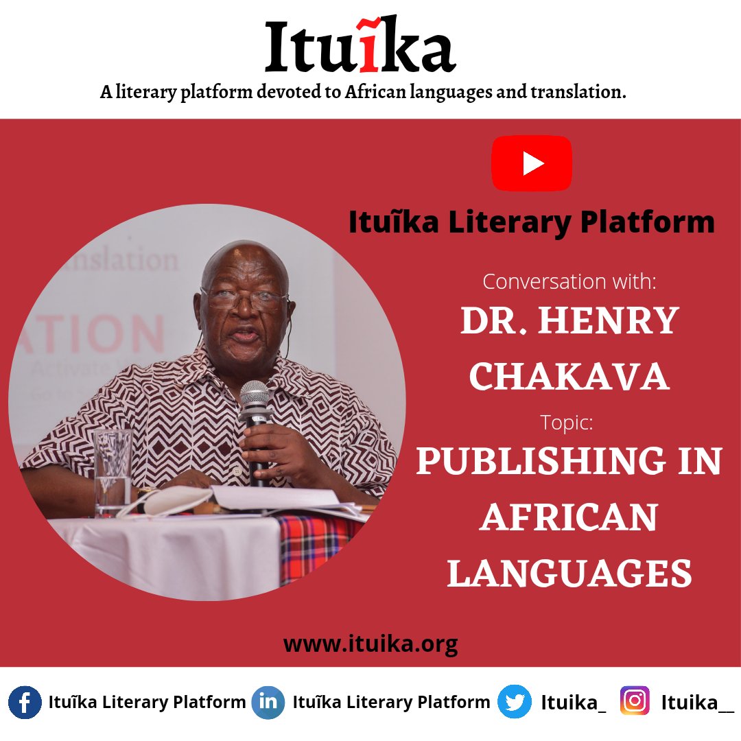 A conversation with Dr. Henry Chakava on Publishing in African Languages. 

#ituikaliteraryplatform #africanliterature #africanlanguages #ituika #publishing #translation

Watch Conversation :
youtube.com/watch?v=3jB06D…