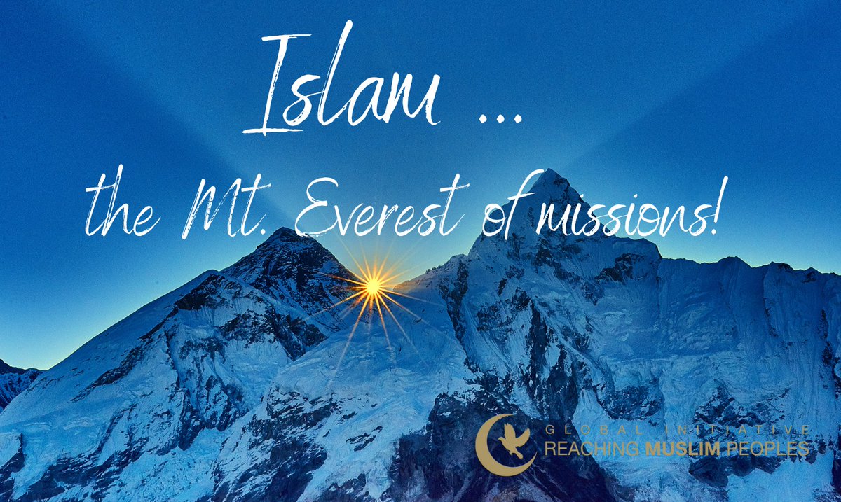 reachingmuslims's tweet photo. Islam is the Mt. Everest of missions—it draws a lot of attention, but few climbers. Like the world’s highest mountain, Islam, the Church’s greatest challenge, won't simply go away. Read full blog.
.
.
.
https://t.co/ZxvWJCQCJd #missions #agwm #PrayingforMuslims #Jesussaves https://t.co/VnAdfonvku