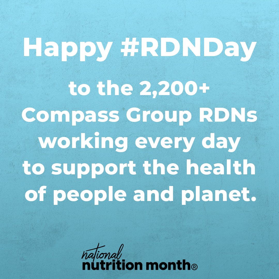 Every day, our Registered Dietitian Nutritionists (RDNs) make a difference in our business and in the lives of our guests. Today we celebrate them and the important work they do.  #RDNDay #CompassRDNs #NationalNutritionMonth
