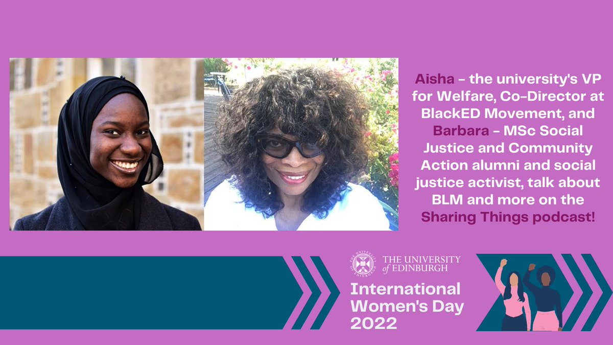 uoe_online's tweet photo. Hear from Aisha and Barbara about BLM, speaking up and the mystery of time on the #sharingthingspodcast at Edinburgh University: https://t.co/yyvplHJdlx #IWD2022 #InternationalWomensDay #BreaktheBias @EdUniVPW https://t.co/z8jW52lq2S