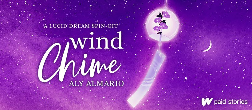iamAlyloony's tweet photo. Finally I can share with you what I’ve been working on these past few months 💕

I’ve already posted all the chapters of Wind Chime (A Lucid Dream spin-off) on Wattpad!

You can read the first 8 chapters for free and unlock the rest of the chapters for only 89 coins! #WindChimeWP https://t.co/M4JAKqMmwv