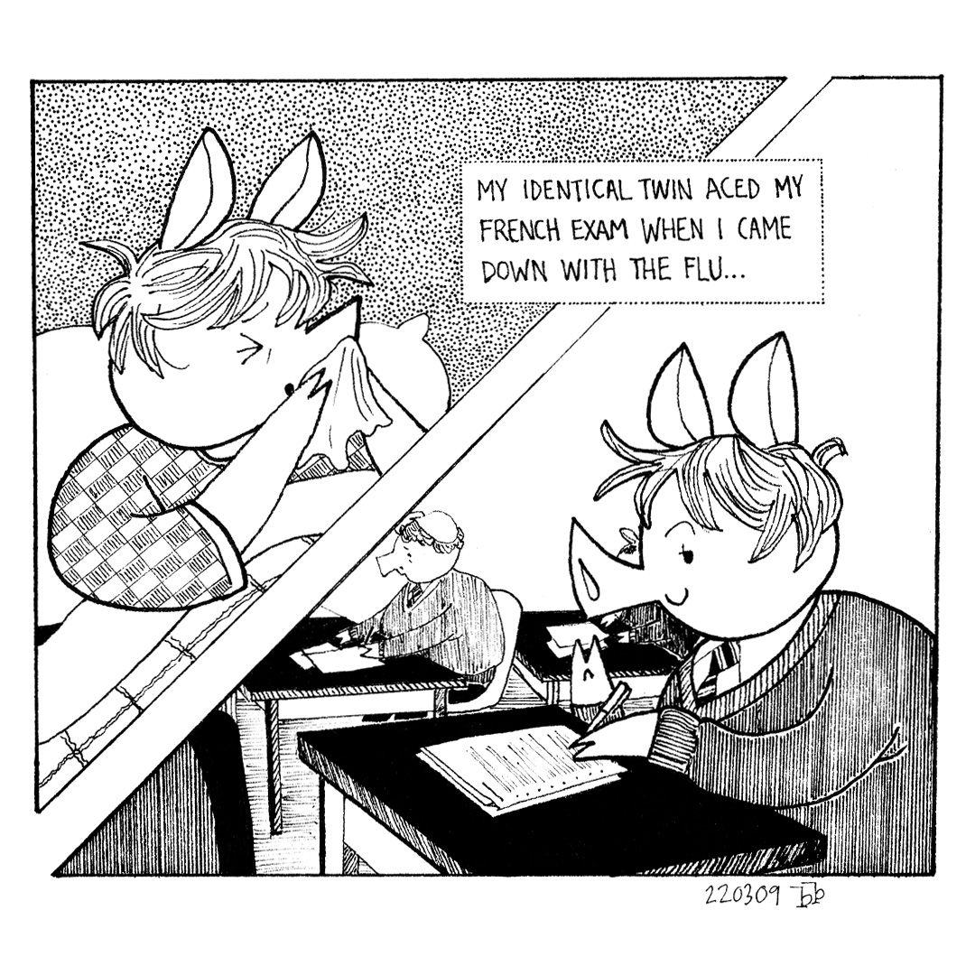 BravoBridget's tweet photo. "My identical twin aced my french exam when I came down with the flu."
#sharingsecrets #webcomic #dailyart #pigs https://t.co/zw2c36CTGu