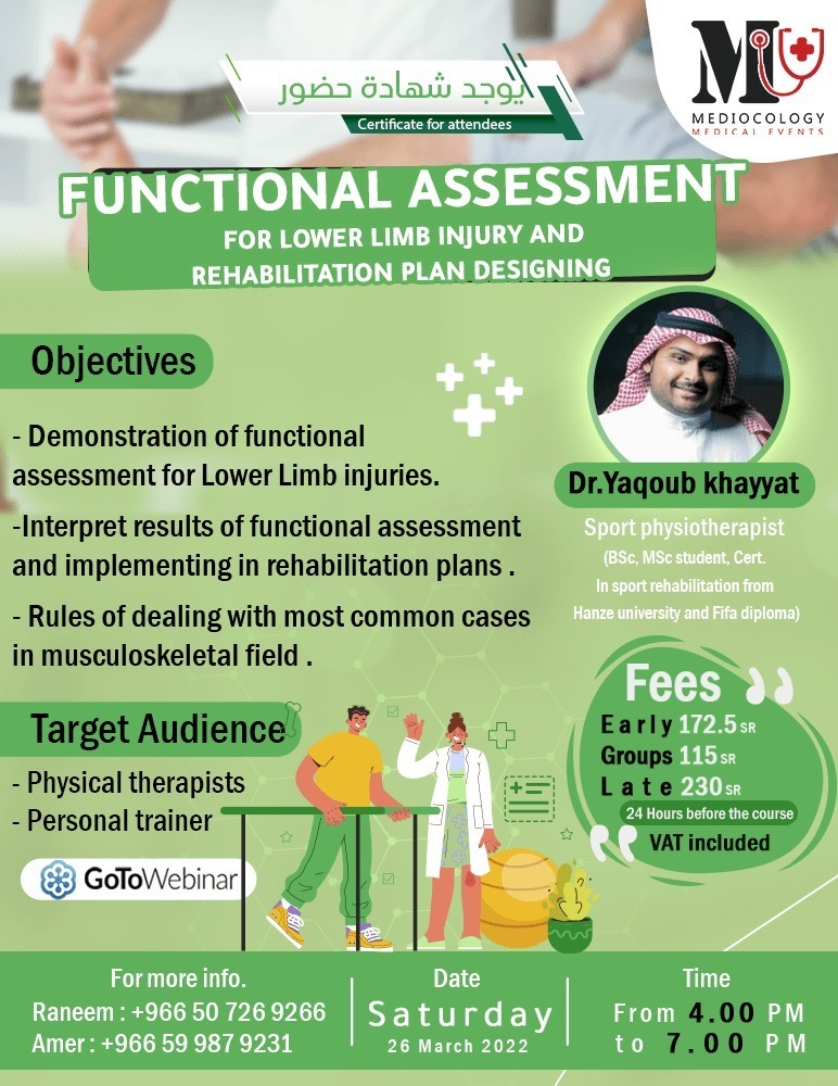 Mediocology's tweet photo. الى طلاب و اخصائيي العلاج الطبيعي و المهتمين بالاصابات الرياضية 🏃♀️🤾📣

* Functional assessment for lower limbs injuries and rehabilitation plan designing* 
👨⚕️ يُقدّمها  
د. ⁦@YaqoubKhayyat⁩
📆 بِتاريخ 26 مارس  2022
للتسجيل 📨 :
⁦https://t.co/nUqmDIYeAS https://t.co/etegYNJEfb