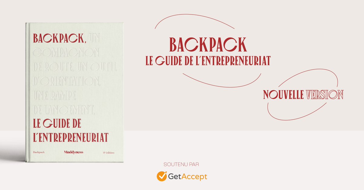 [ Partenaires #Backpack6 🎒 ]
Nous sommes ravis de vous annoncer que <a href="/getaccept/">GetAccept</a> soutient la nouvelle édition de #Backpack, le guide pour #entreprendre 🤝

À retrouver en précommande dès maintenant 👉 maddy.news/3LBEjCj