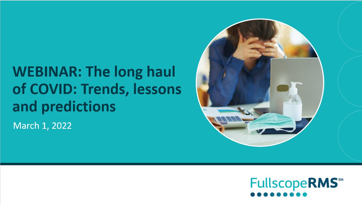 _FullscopeRMS's tweet photo. In case you missed it: The recording of our #webinar, The Long Haul of COVID: Trends, Lessons and Predictions, is now available on our website! https://t.co/2osAk6oiAm https://t.co/0Xmz0p9uGO