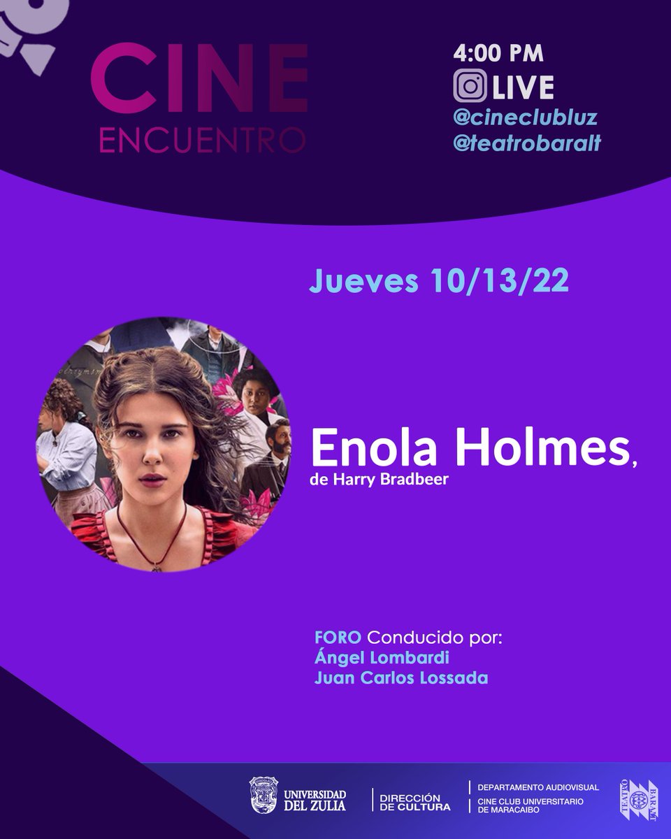 10 de Marzo 4pm #CineEncuentro #mesdelamujer estaremos conversando de la película "Enola Holmes", de Harry Bradbeer en un Live IG desde las cuenta <a href="/cineclubluz/">CineClubLUZ</a> <a href="/TeatroBaralt/">Teatro Baralt</a>  como invitada especial juntos a nosotros estará María Ríos.