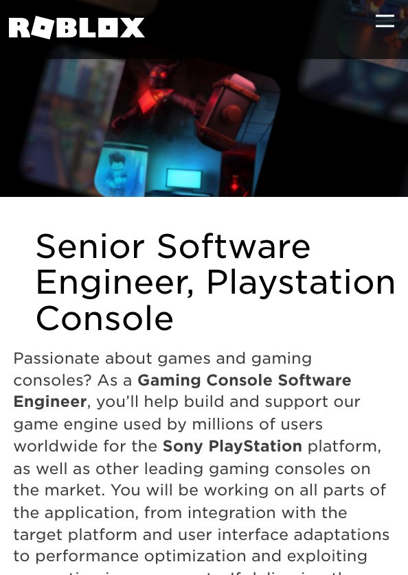 Weng on X: $RBLX could be close to coming to the Playstation. Roblox is  hiring a Senior Engineer to build + support the Roblox game engine for the  PlayStation platform. $RBLX is