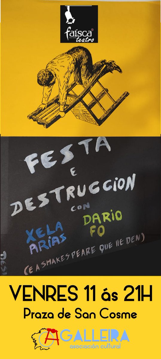 Nesta desta feira 11 temos Festa e Destrución n'<a href="/AGalleira/">A Galleira</a> coas compas de teatro do <a href="/faisca_vigo/">Local Social Faísca</a>. A non perder!