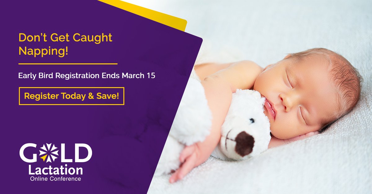 GOLDLactation's tweet photo. Attend the Largest #Breastfeeding Conference &amp; save on your registration! Our Early Bird discount ends March 15! Join 4500+ Colleagues and learn the latest clinical skills &amp; research from 27 fantastic presentations. https://t.co/FKNLKn0nXG #GOLDLactation2022 #IBCLC #IBCLE #CERPs https://t.co/u7QWnxDSuc