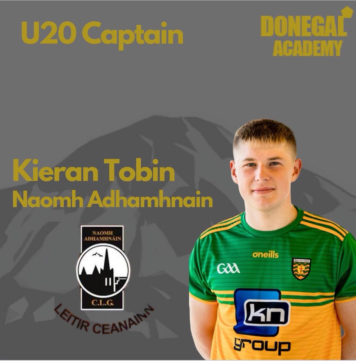 DonegalgaaA's tweet photo. U20 Manager Gary Duffy has selected Kieran Tobin (St. Eunans) as his Captain for 2022. 
“Kieran has shown great natural leadership, commitment &amp; is a great team player among the group. He excels in all aspects of his development while helping the team to do the same.” -Gary Duffy https://t.co/Pcdy1A8xyw