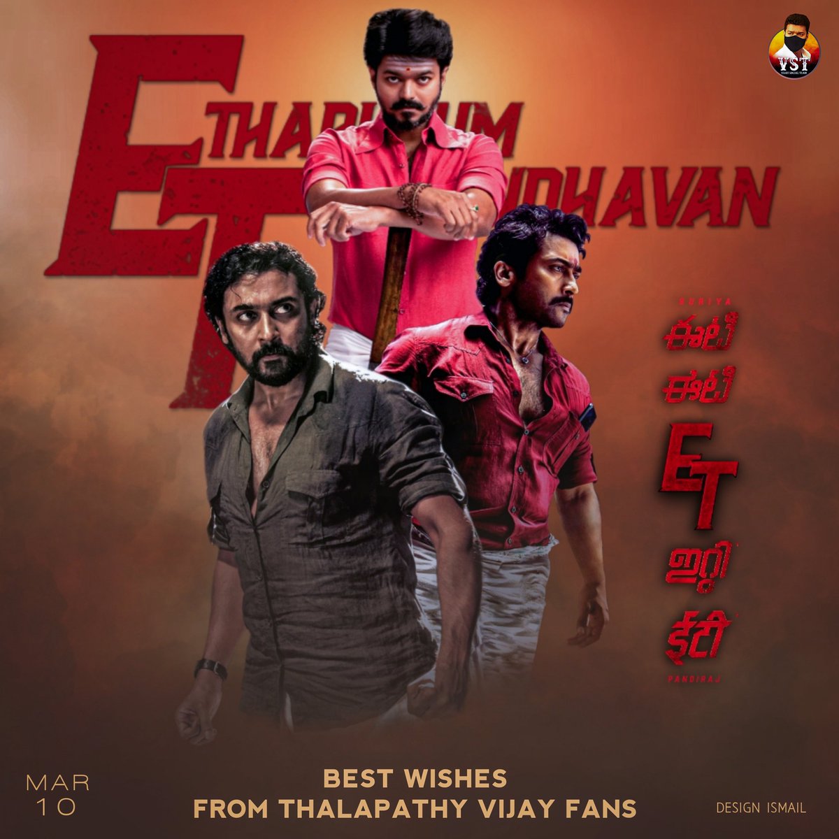 TST_Offcl's tweet photo. Best Wishes To Nadipin Nayagan @Suriya_offl Sir &amp; Team On The Release Of #EtharkkumThunindhavan 😍

May The Film Gets Much Deserved Blockbuster !

Wishes on Behalf of Thalapathy @actorvijay Fans 🎉 

Design : @Ismail_Edits 

#Beast || #EtFromTomorrow https://t.co/hR9iTFHgC5