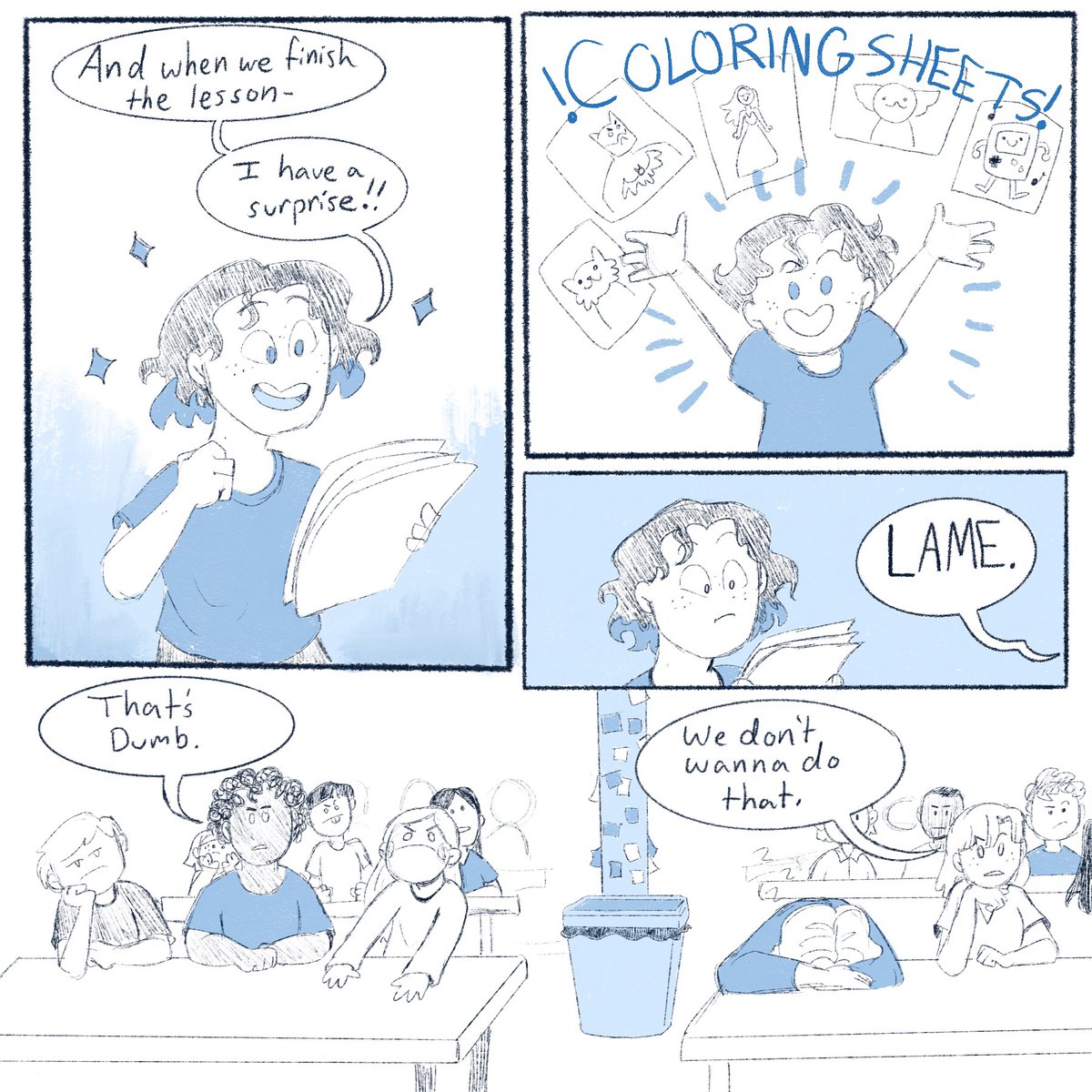 maddieinmanart's tweet photo. The junior high kids I teach are LAME. They don’t like coloring :(

#lifecomics #comic #teaching #schoolcomic #ArtistOnTwitter https://t.co/iP8TrsJ9jm