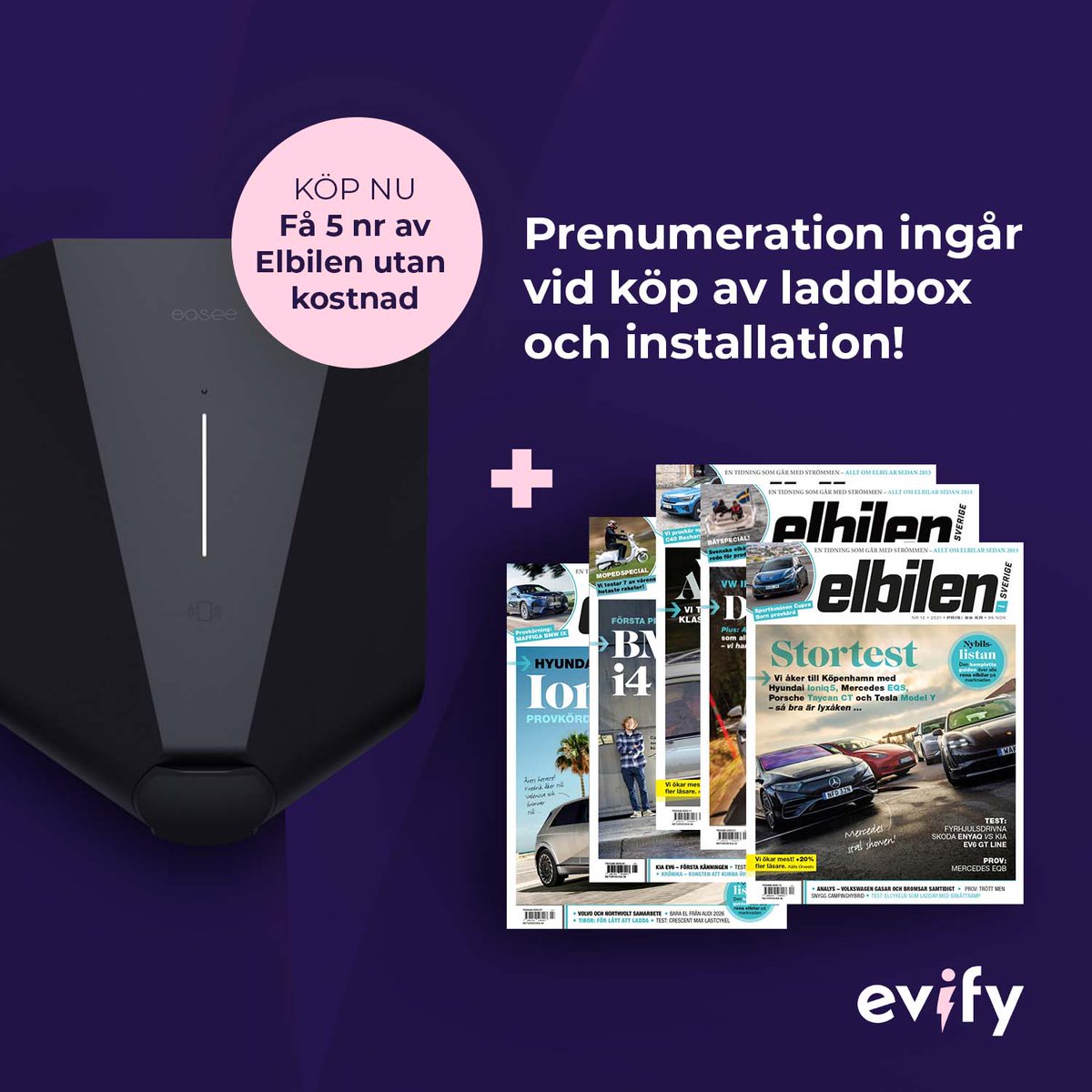 När du beställer en laddbox med installation på evify.se får du just nu 5 nummer av tidningen Elbilen kostnadsfritt! 🥳

Läs mer här: evify.se