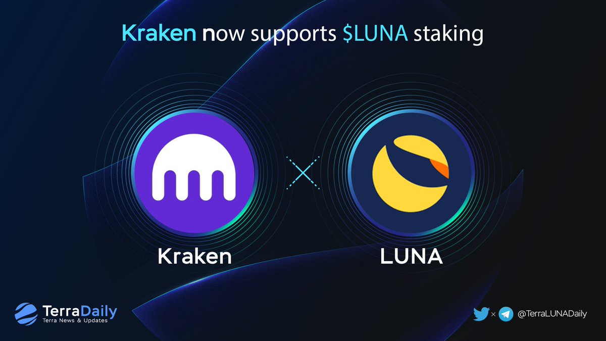 TKRAirdrop's tweet photo. 🎉Good new: @krakenfx now supports $LUNA staking

🔥 @krakenfx is a United States-based cryptocurrency exchange and bank, founded in 2011. Kraken provides trading between cryptocurrency and fiat currencies.

👉Deposit $LUNA and stake now: https://t.co/mxjAPsIxBa

#TERRA #LUNATICS https://t.co/arIlr1JAJJ