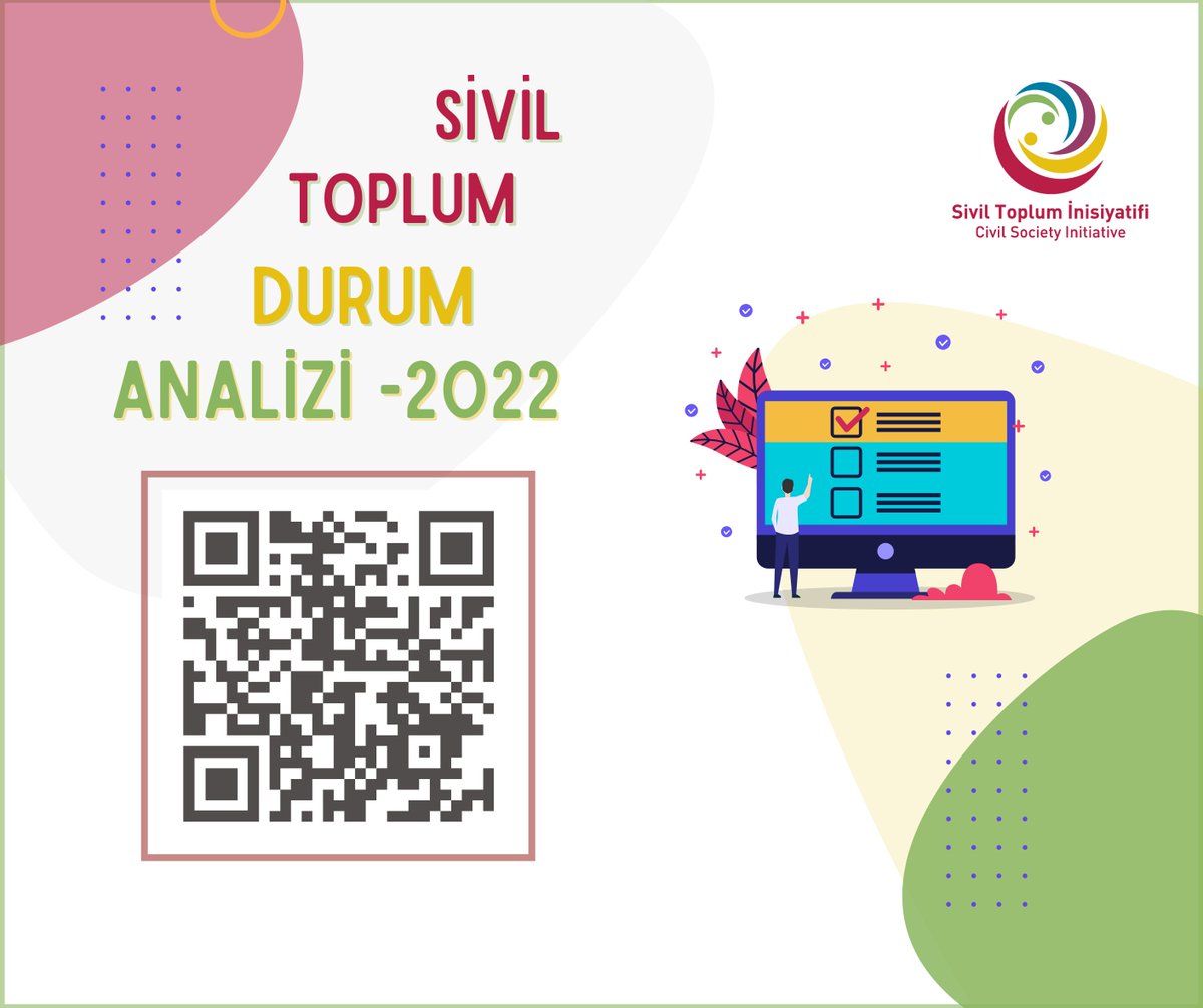 Sevgili Sivil Toplum Örgütleri,
Bizimle sivil alanın fotoğrafını çeker misiniz?
10 dakikanızı ayırarak, sorunlarımızı, başarılarımızın haritasını beraber çizebiliriz.
QR kodu tarayarak veya surveymonkey.com/r/sto2022 'ye tıklayarak ankete ulaşabilirsiniz.  
#siviltoplumdönüştürür