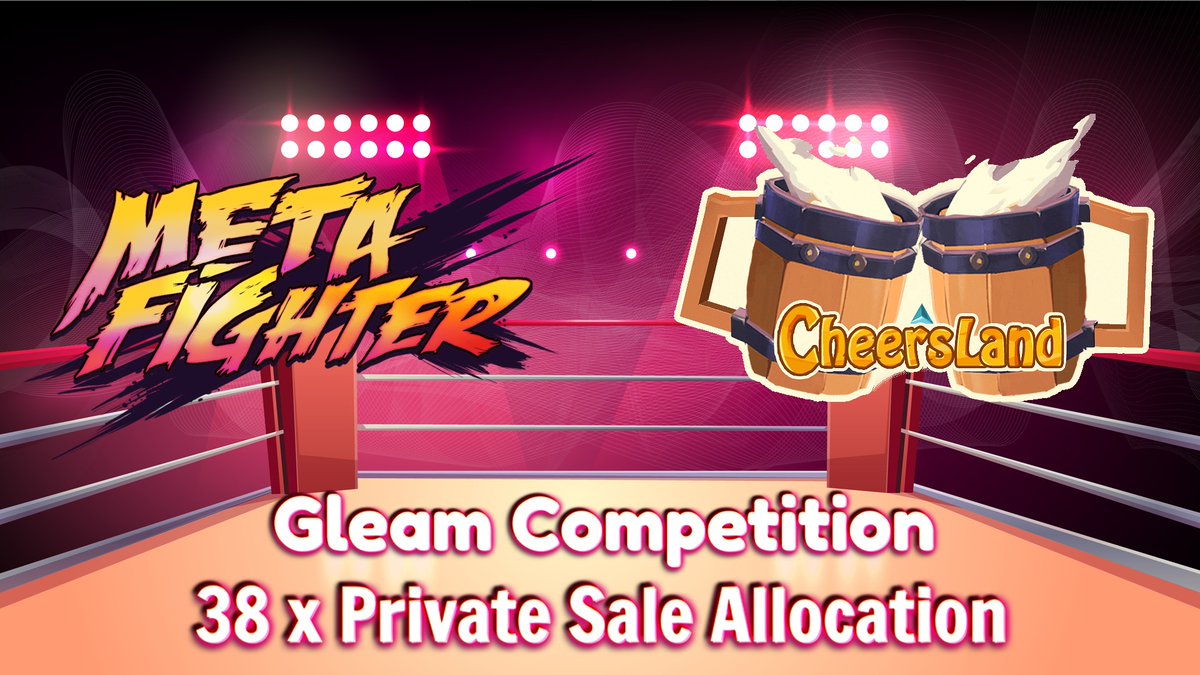 cheers_land's tweet photo. 📢 MetaFighter Private Sale Whitelist Competition has officially launched

🎁 38 x  Guaranteed Allocation Winners

Make sure to enter our Gleam Competition to secure a spot at the @MetaFighter_NFT Private Sale on CheersLand

Join here:

https://t.co/6hl1T9vLx3

#metaverse #ido https://t.co/yWPG63v88N