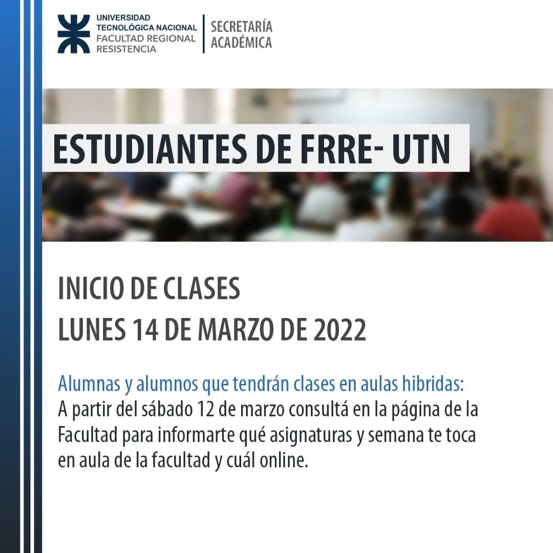 utfrre's tweet photo. INICIO DE CLASES https://t.co/JXXYaDu4h4