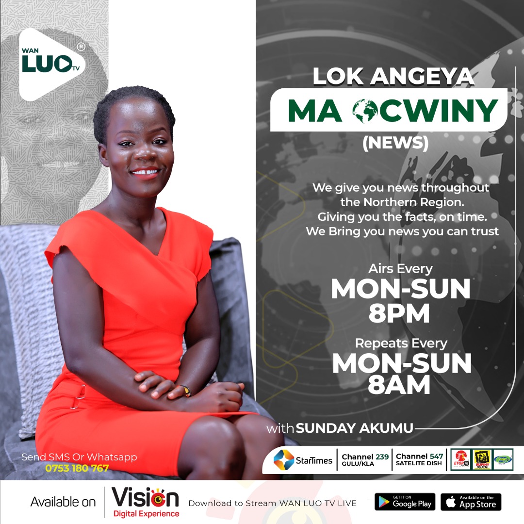 WanLuoTv's tweet photo. #LokAngeyaMaOcwiny.
#LokAngeyaMaOcwiny. bedo cawa 8:00Pm ki 8:00Am nino ducu.
Pe i keng ki i #WanLuoTv.
Yub man kelo lok angeya ma ocwiny ki i twok Uganda.
I romo neno #WanLuoTv ki i cim meri, Computer, onyo ki i #StarTimesUganda. https://t.co/H0kPTuyNBe