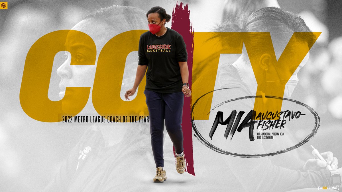 LakesideLionsGB's tweet photo. 🏆 BIG ANNOUNCEMENT #2: 🏆

Head Coach Mia Augustavo-Fisher has been named the 2022 Metro League Girls Basketball Coach of the Year! 🏅

LETS GO COACH!!!!!
#GOLIONS https://t.co/c7CtkLwWYz
