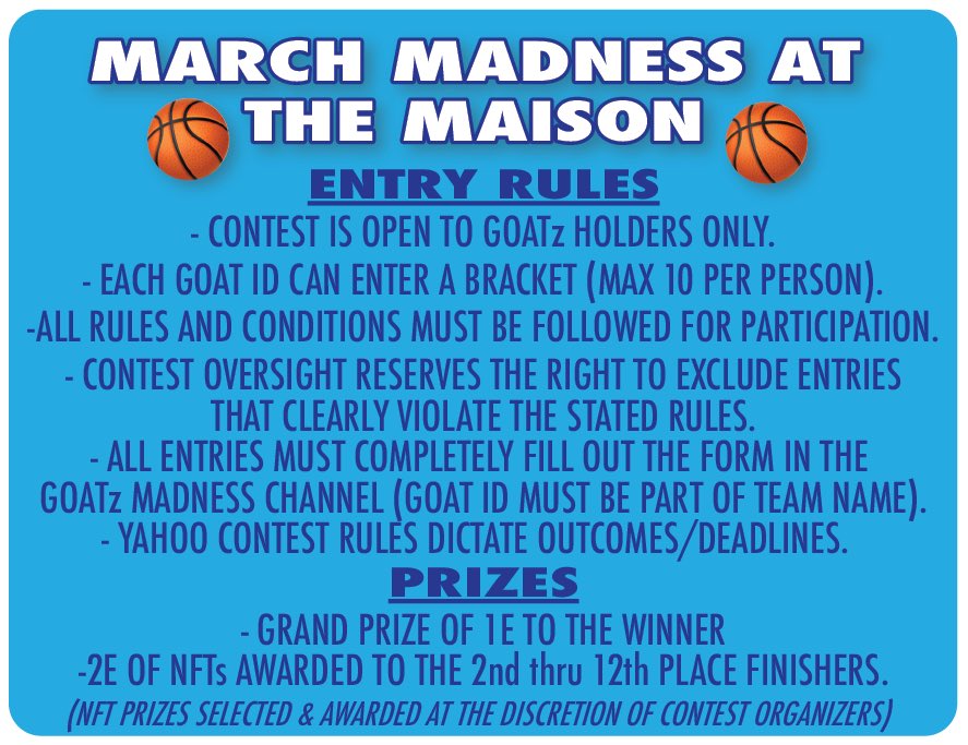 MaisonDeGOAT's tweet image. 🏀 GOATz Madness 🏀 
Today we’re kicking off our GOATz Madness FREE to all GOATz holders. We’ll be awarding 3ETH in prizes! See below for the rules and hop in the discord for the links to sign-up. #LFGOat 🐐 🚀 (discord link in bio)