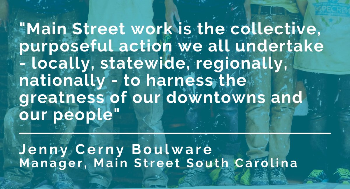 From local volunteers and staff all the way up to us at Main Street America, this movement is a collective effort. Together, we can all make a difference.