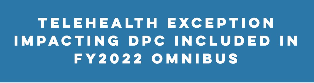The House is expected to vote this evening on a stopgap spending bill intended to prevent government shutdown. For #DPC patients and physicians, it will also extend the CARES Act telehealth exemption that initially expired at the end of 2021! 

Read more: dpcare.org/fy2022-omnibus