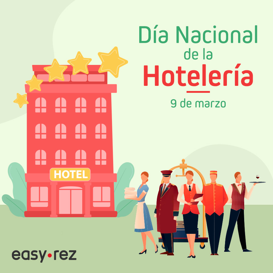 EasyRezBooking's tweet photo. En el #DíaNacionalDeLaHotelería reconocemos al personal hotelero que hace posible que la estancia de miles de turistas sea una experiencia agradable. https://t.co/6Hynl5dRqI