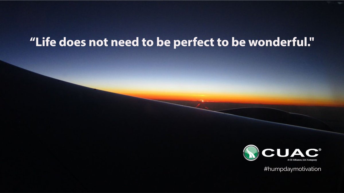 CUAC_tweets's tweet photo. "Life does not need to be perfect to be wonderful." - Unknown
#humpdaymotivation #WednesdayWisdom #wednesdayvibes #wonderfullife https://t.co/k8rXGFObQ2