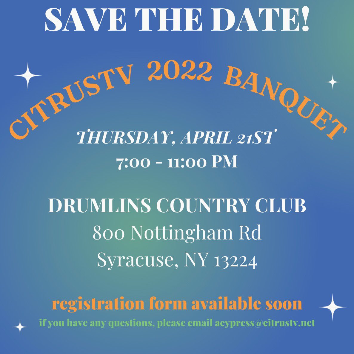 BANQUET IS BACK! Join us this April at our IN-PERSON 2022 Annual <a href="/CitrusTV/">CitrusTV</a> Banquet! The event will be held at Drumlins Country Club on Thursday, April 21st from 7:00 to 11:00 PM. 

If you have any questions contact our general manager: acypress@citrustv.net